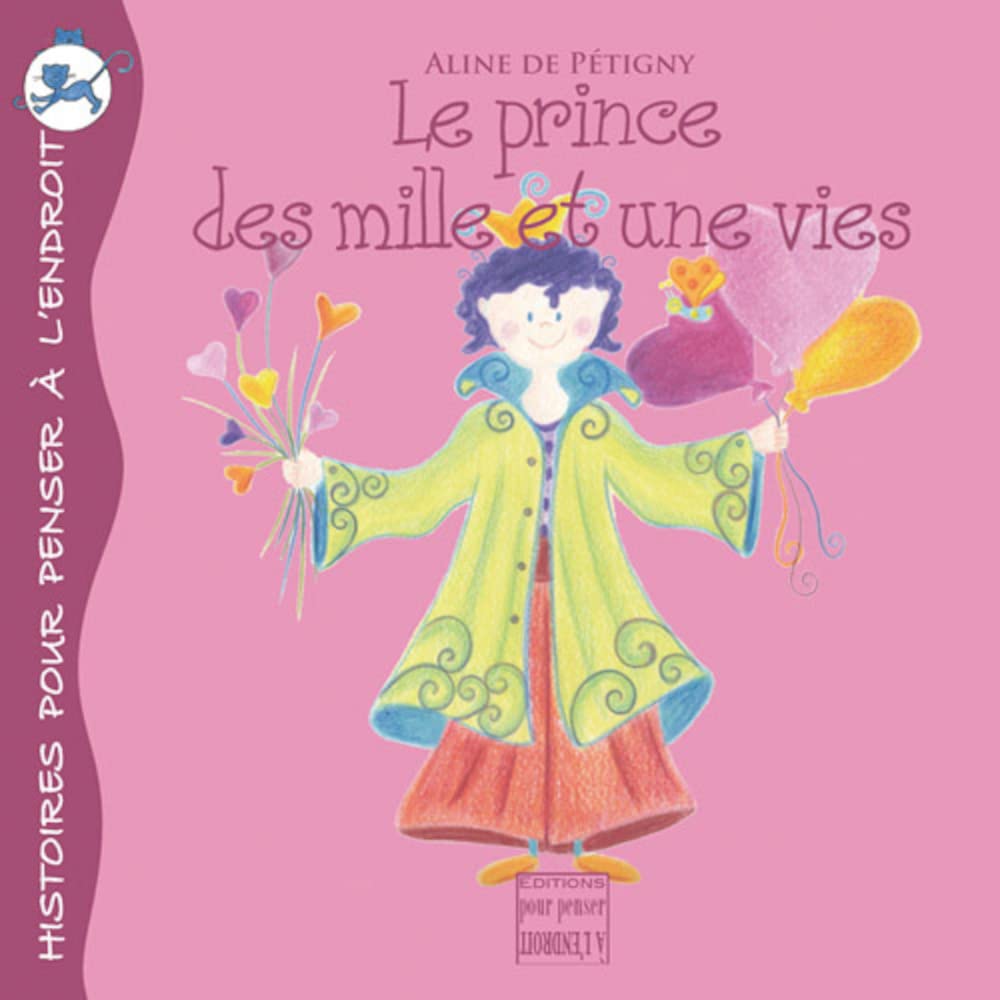 Le Prince Des Mille Et Une Vie book