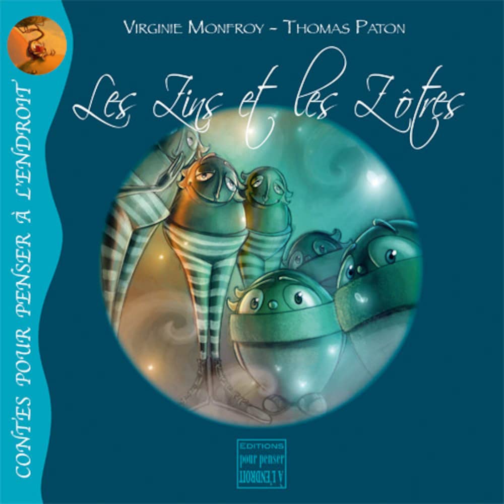 Les Zins Et Les Zotres book