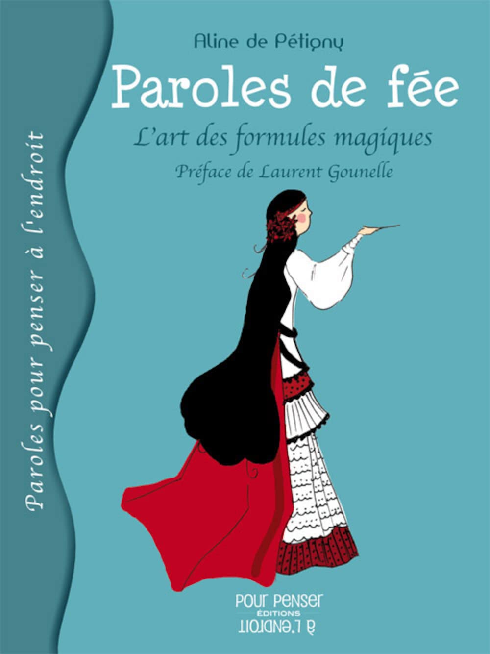 Paroles de fée: L'art des formules magiques book
