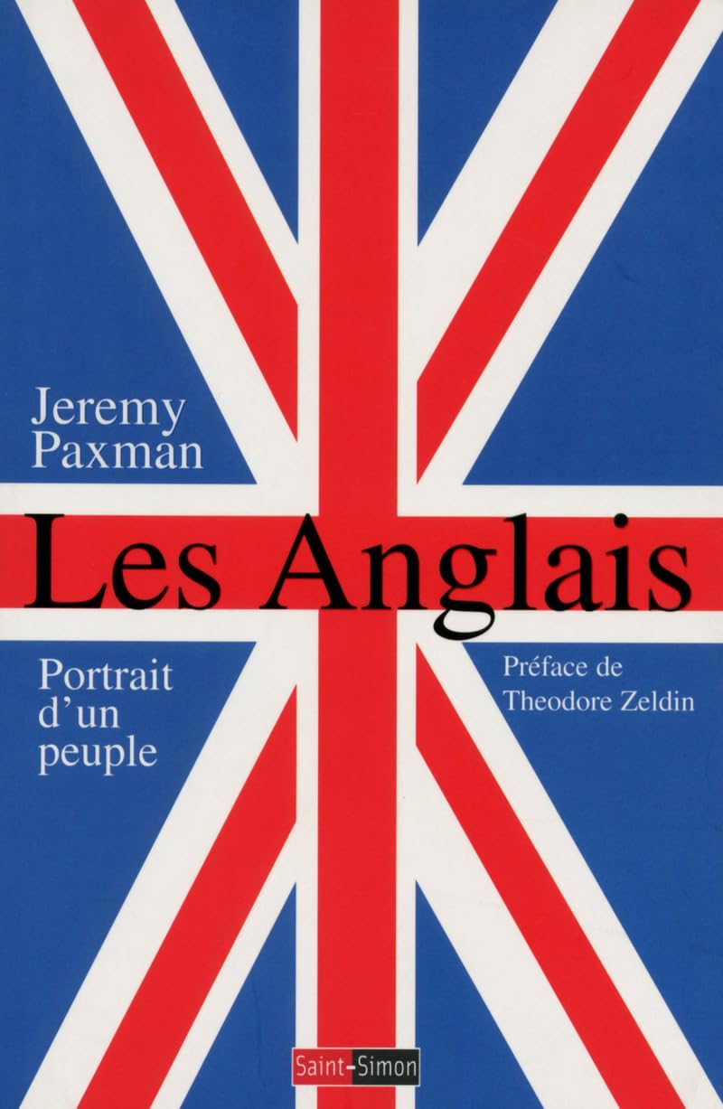 Les Anglais : Portrait d'un peuple Politics & History