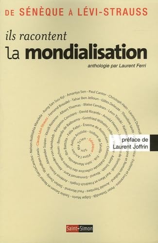 Ils racontent la mondialisation - De Sénéque à Lévi-Strauss book