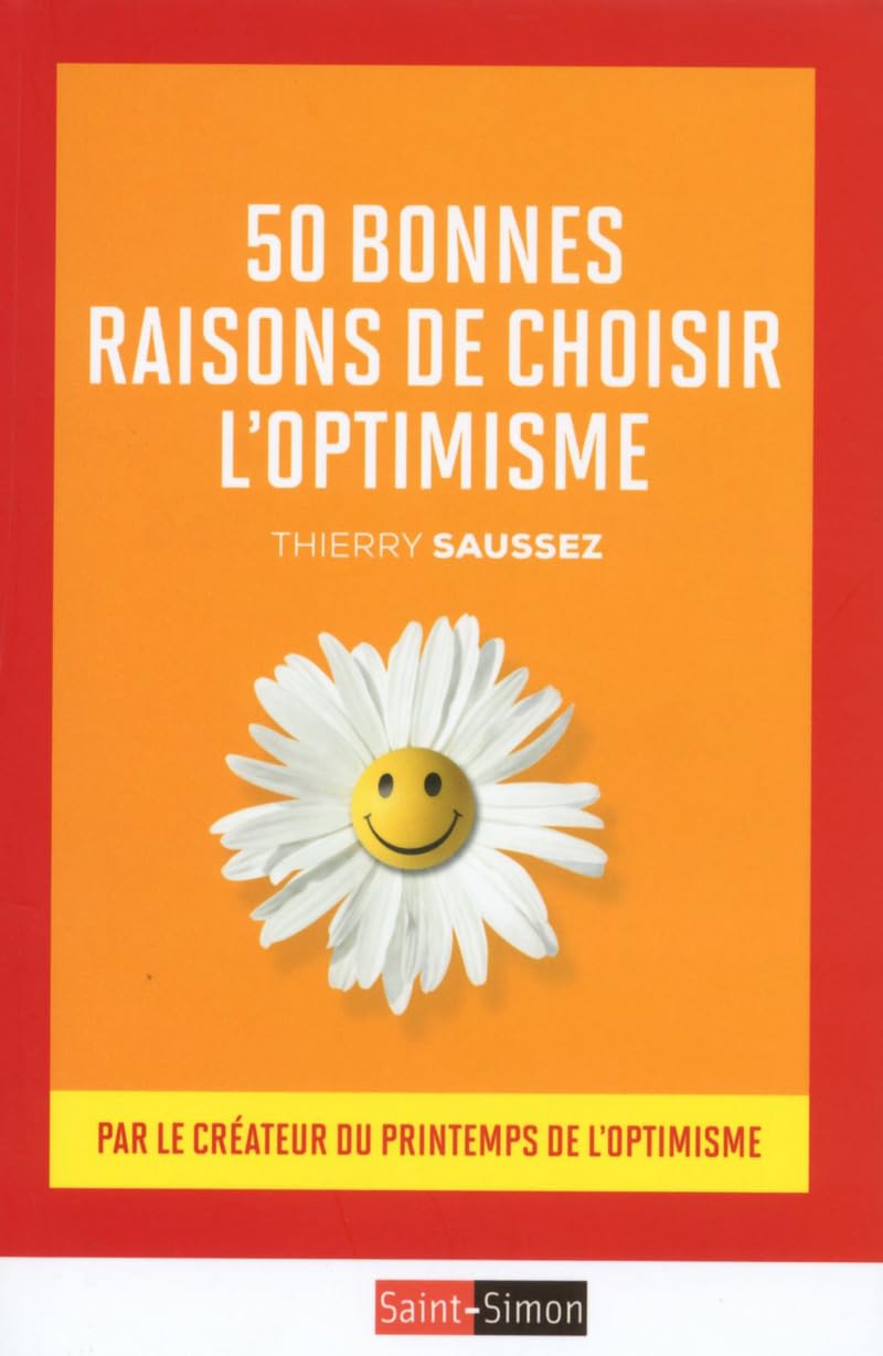 50 bonnes raisons de choisir l'optimisme book