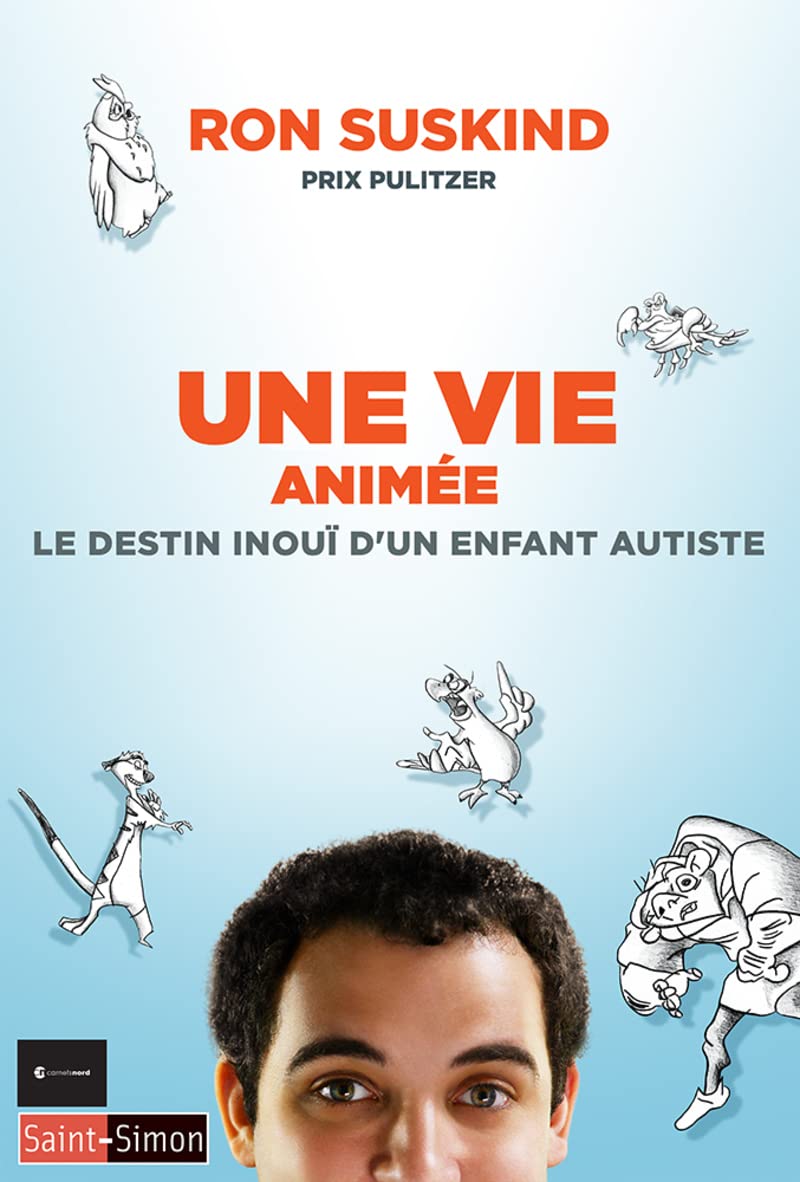 Une vie animée - Le destin inouï d'un enfant autiste Memories