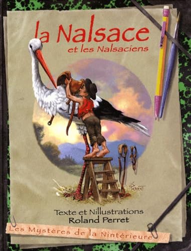 La Nalsace et les Nalsaciens book