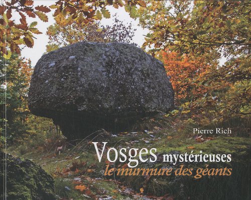 Vosges mystérieuses: Le murmure des géants Books