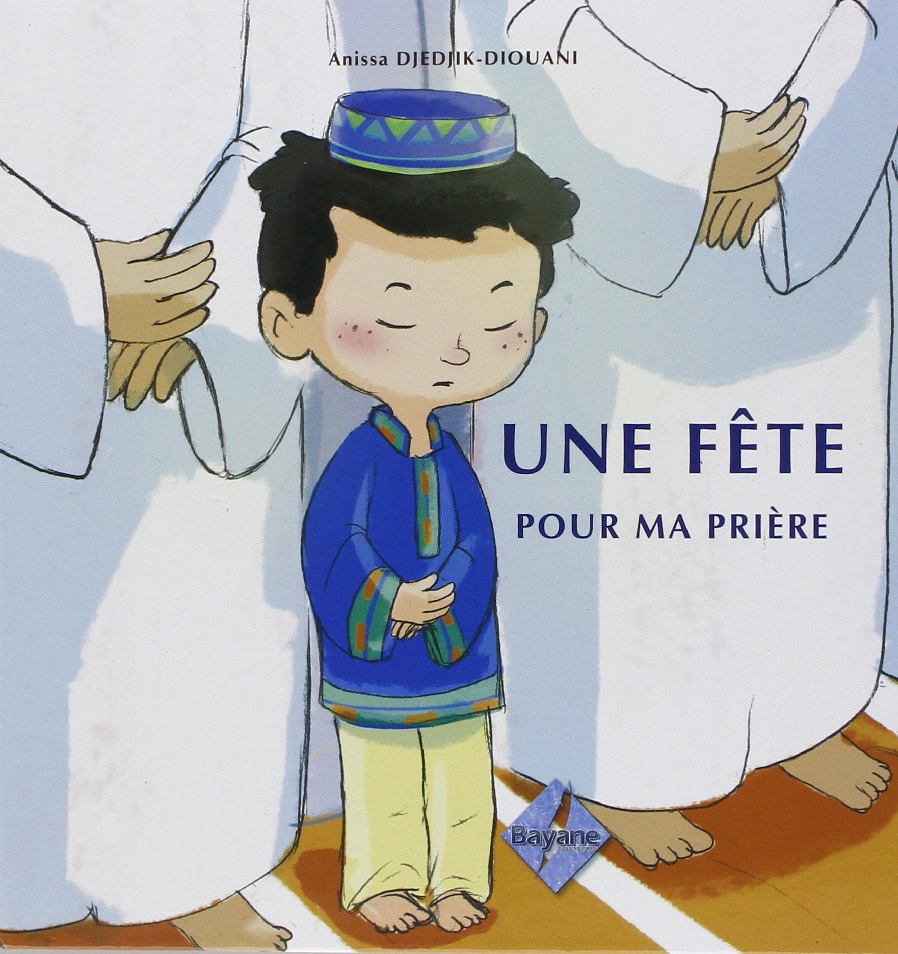 Une fête pour ma prière - Version garçon- Books