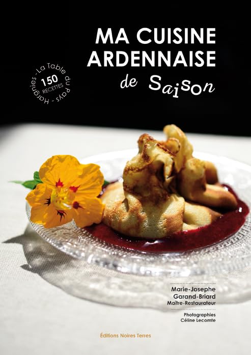 Ma cuisine ardennaise de saison book