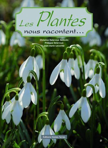 Les plantes nous racontent... book