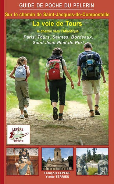 Sur le chemin de Saint-Jacques-de-Compostelle : la voie de Tours : le chemin vers l'Atlantique Leisure, Home & Garden