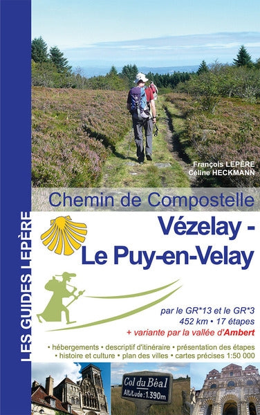 De Vézelay au Puy-en-Velay et variante par Ambert : itinéraire pour pèlerins et randonneurs à pied Leisure, Home & Garden