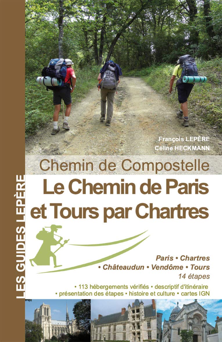La voie de Paris vers Chartres et Tours book