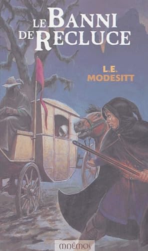 Le monde de recluce 1 - Le banni de recluce book