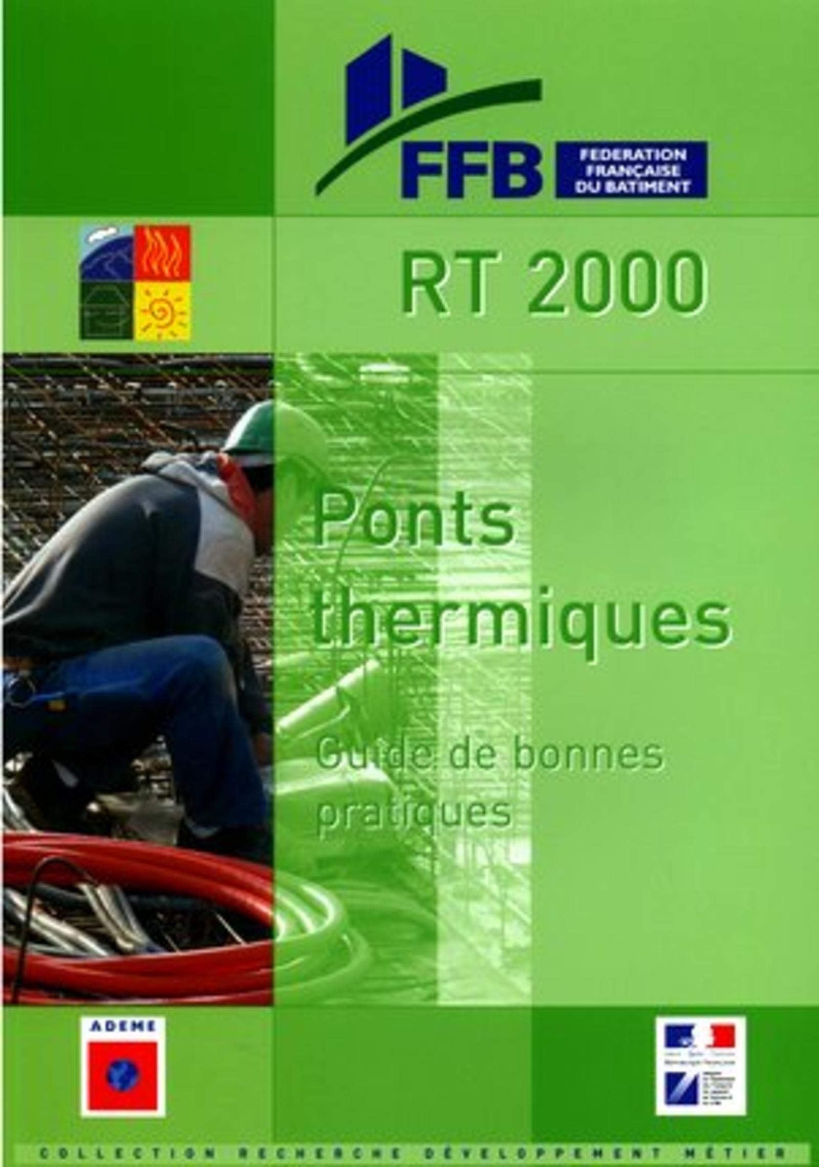 RT 2000 - Ponts thermiques: Guide de bonnes pratiques book