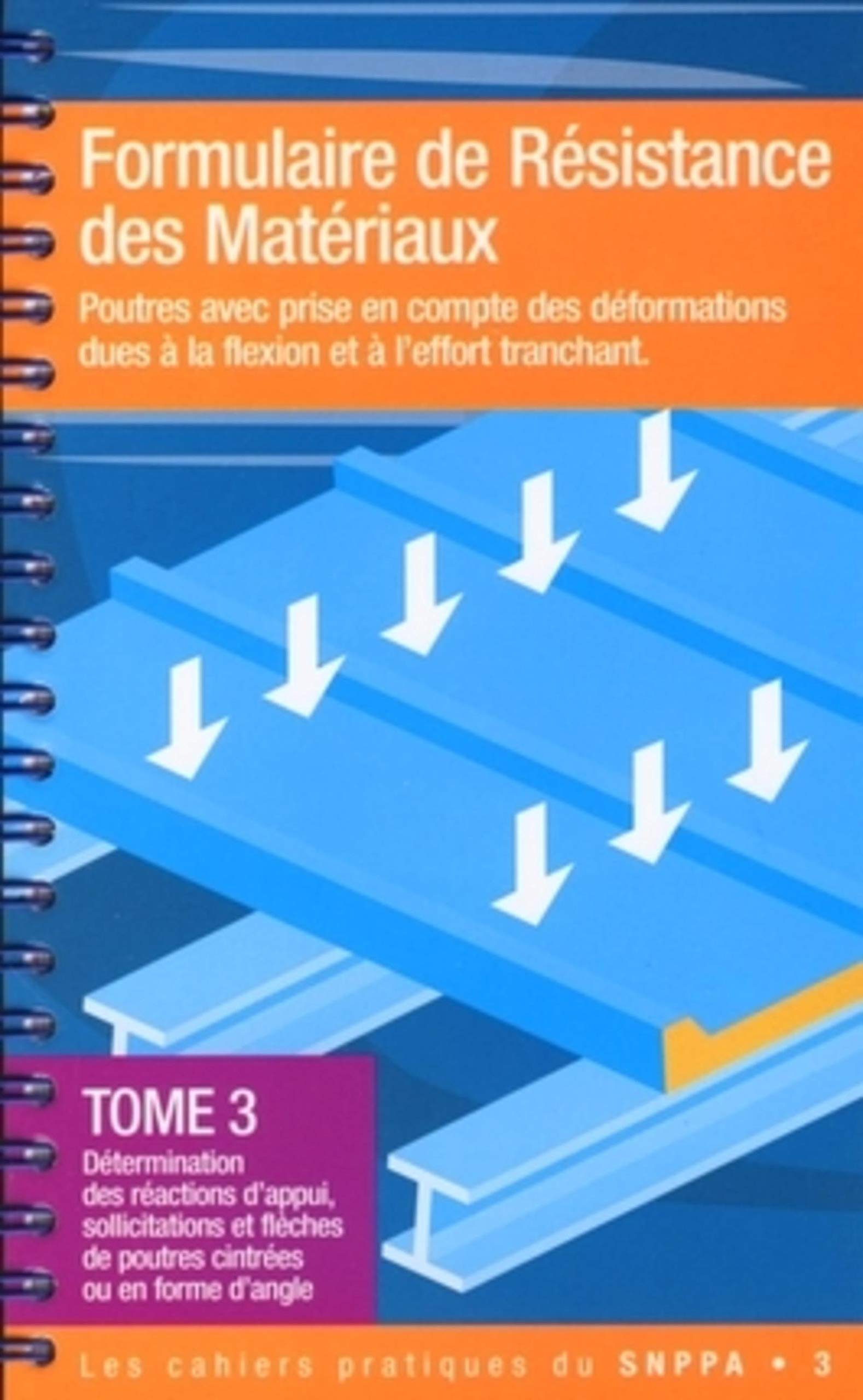 Formulaire de résistance des matériaux - Tome 3 book