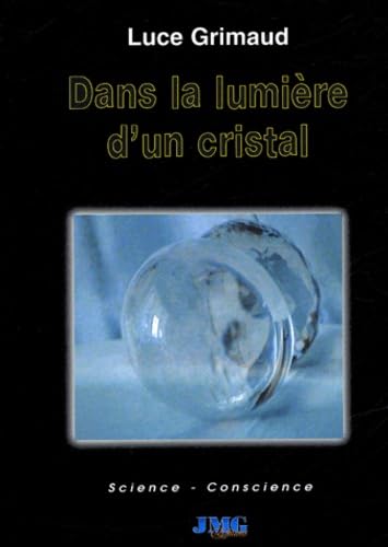Dans la lumière d'un cristal Books