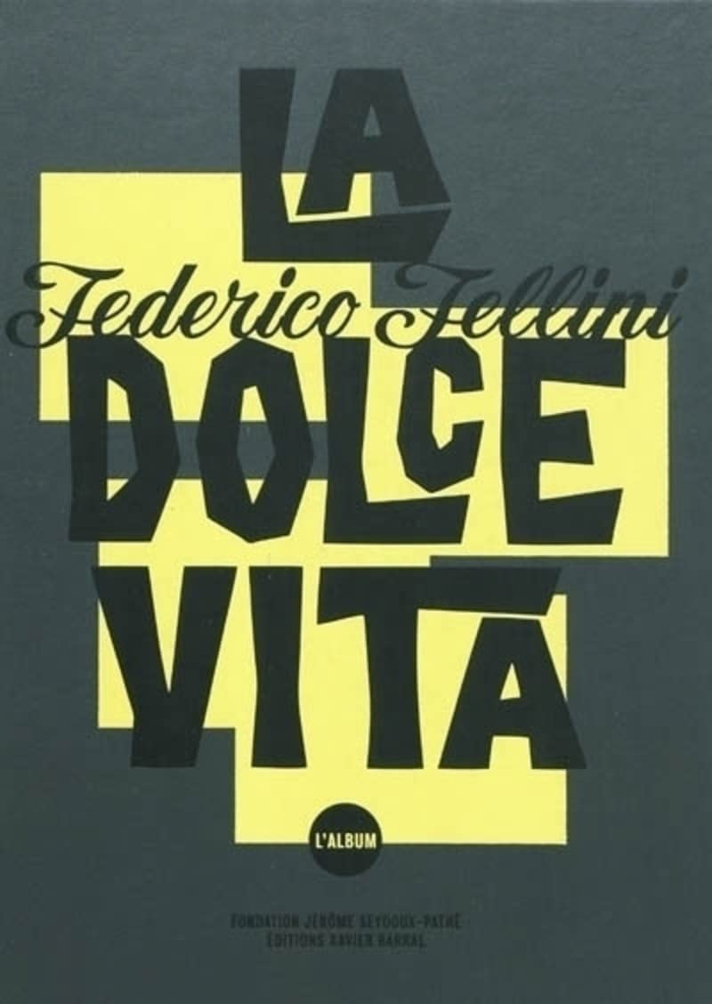 La Dolce Vita - L'Album book