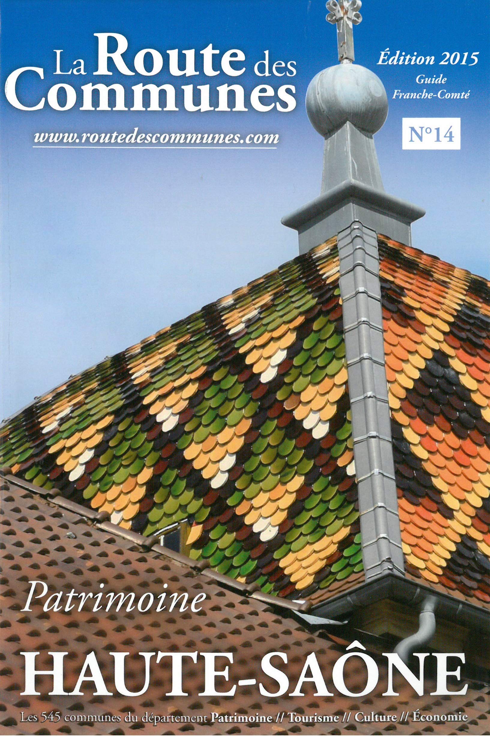 La route des communes - Haute-Saône - Patrimoine book