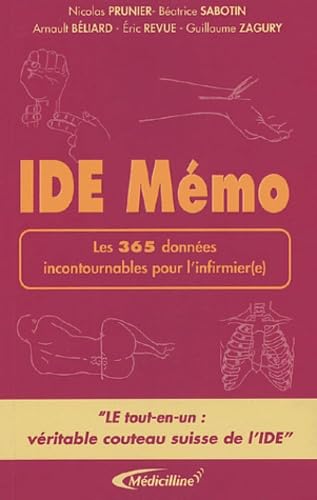 IDE Mémo: Les 365 données incontournables pour l'infirmier(e) Books