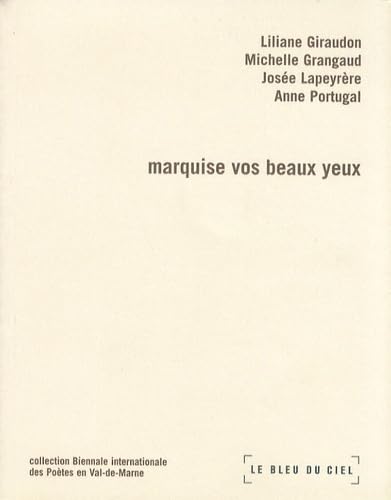 marquise vos beaux yeaux Poetry