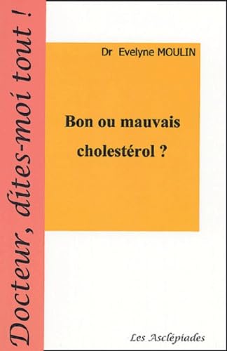 Bon ou mauvais cholestérol ? Books