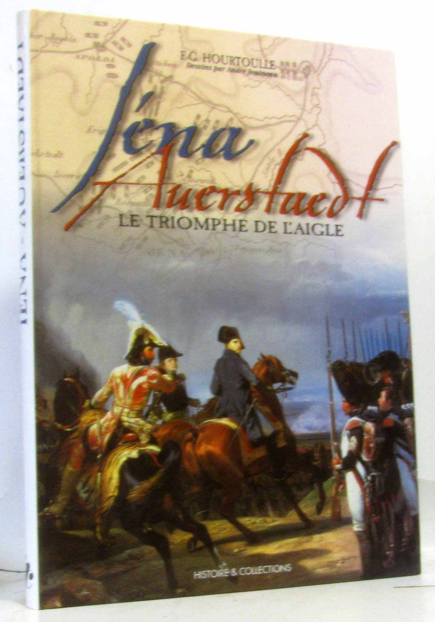 Iéna Auerstadt, le triomphe de l'Aigle Social Sciences