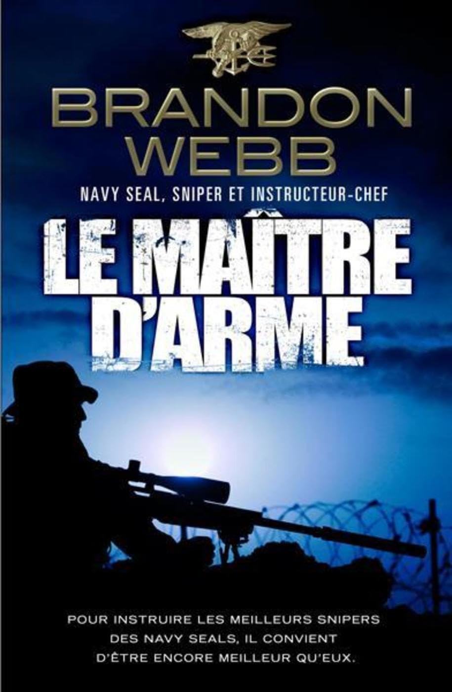Le maître d'armes: Pour former les meilleurs snipers, il convient d'être encore meilleur qu'eux Politics & History