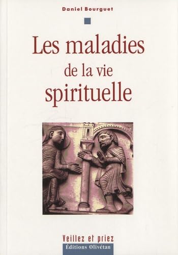 Les maladies de la vie spirituelle Books