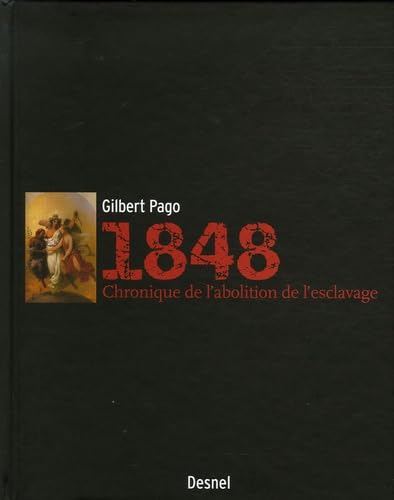 1848 Chronique de l'abolition de l'esclavage en Martinique Books