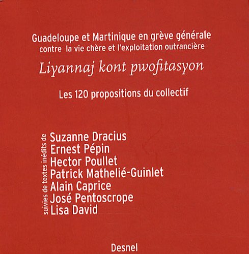 Liyannaj kont pwofitasyon : les 120 propositions du collectif Books