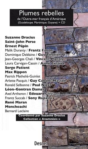 Plumes rebelles: De l'Outre-mer français d'Amérique book