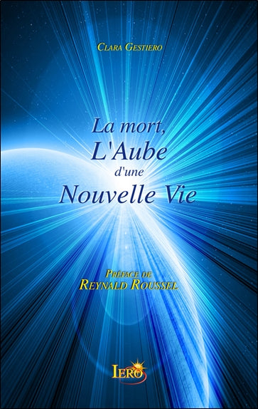 La mort, l'aube d'une nouvelle vie Religion & Esotericism