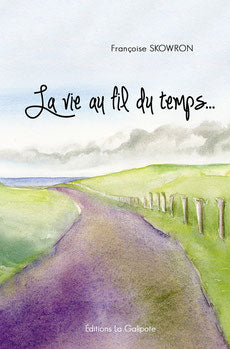 La vie au fil du temps : poèmes book