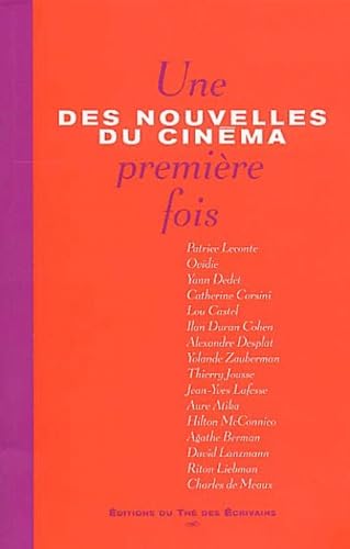 Des nouvelles du cinéma: Une première fois book