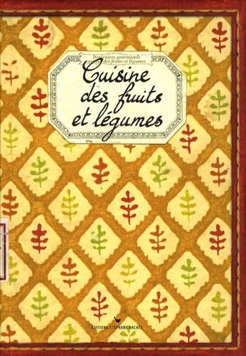Cuisine des fruits et légumes Books
