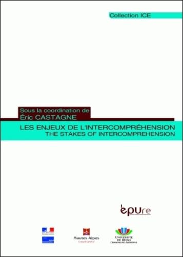 Les enjeux de l'intercompréhension : The Stakes of Intercomprehension Books