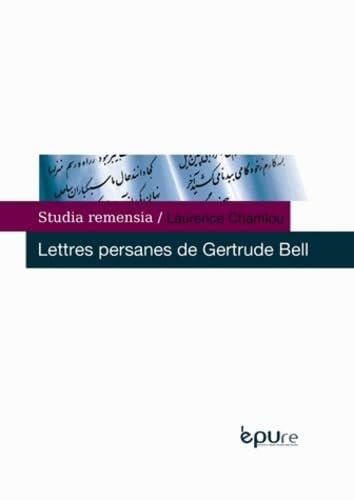 Lettres Persanes de Gertrude Bell book