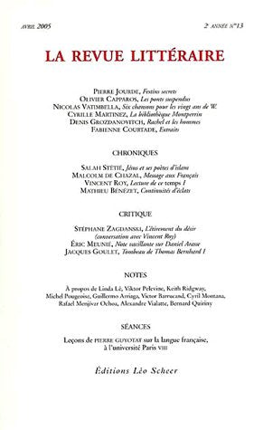 La Revue Littéraire, N°13, avril 2005 book