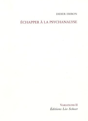 Echapper à la psychanalyse Essays & Short Stories