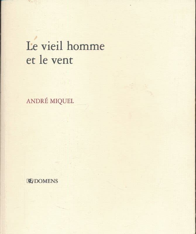 Le vieil homme et le vent book