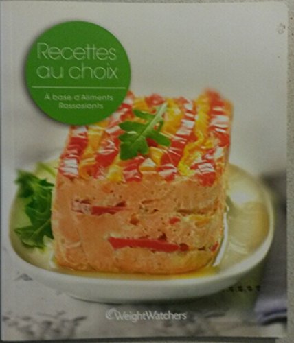 Recettes aux choix à bas d'aliments rassasiants book