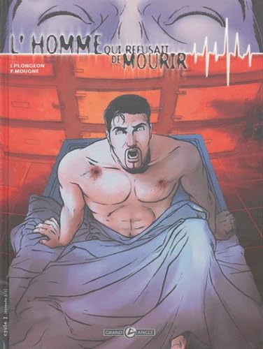 L'homme qui refusait de mourir : cycle 1. Vol. 1 Books