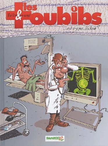 Les Toubibs, tome 1 : C'est grave docteur ? (offert un livret de 16 pages de gags inédits) book