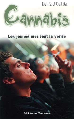 Cannabis : Les jeunes méritent la vérité Medicine