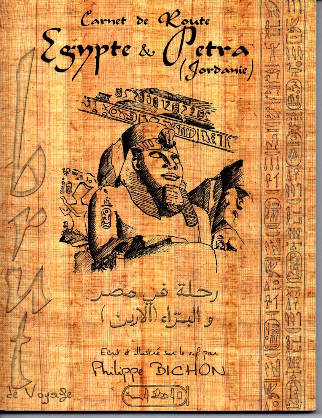 Égypte et Pétra, Jordanie : Carnet de route (Brut de voyage) Books