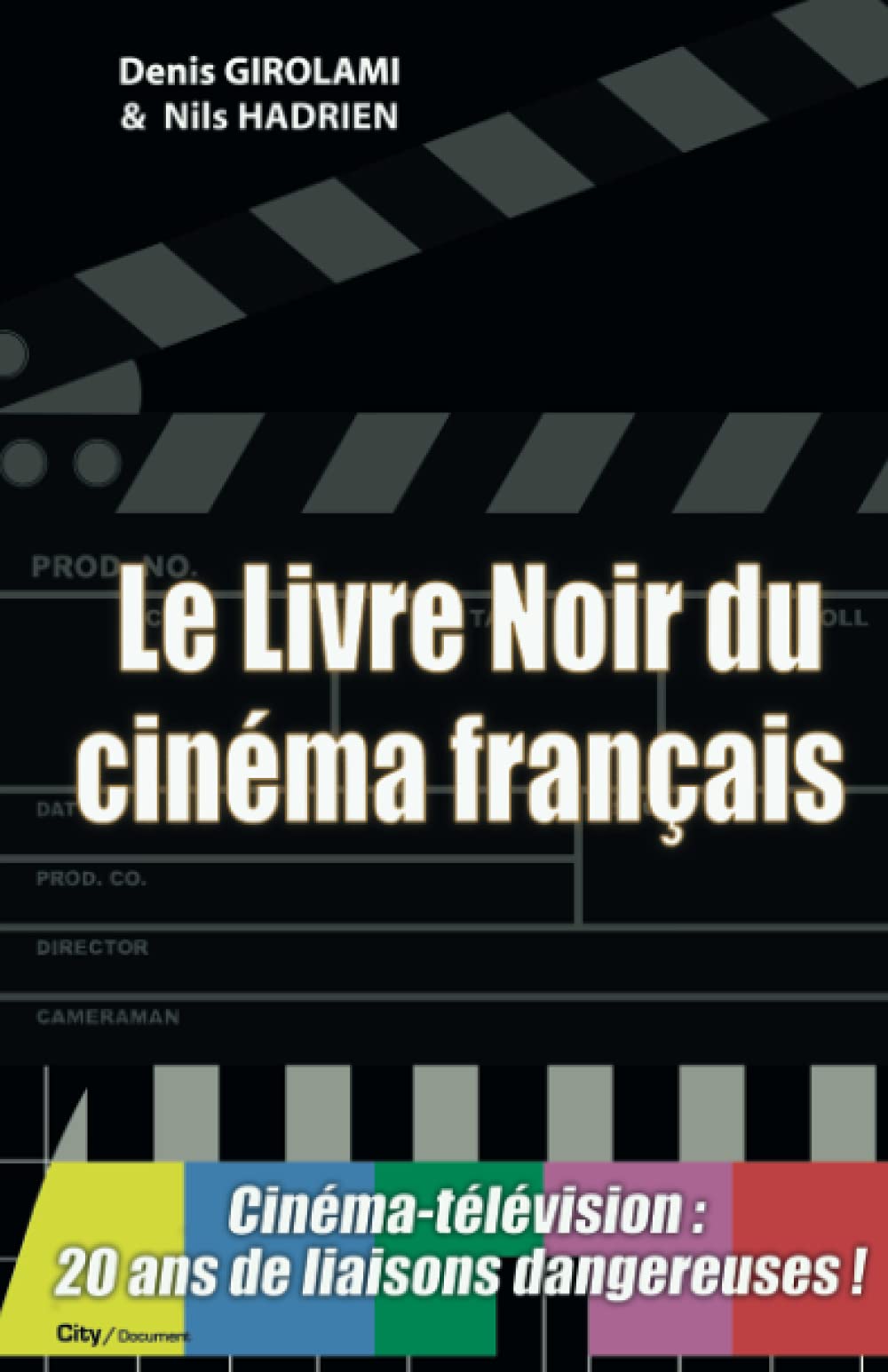 Le livre noir du cinéma français Contemporary literature