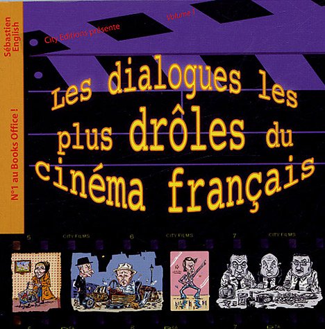 LES REPLIQUES LES PLUS DROLES DU CINEMA FRANCAIS book