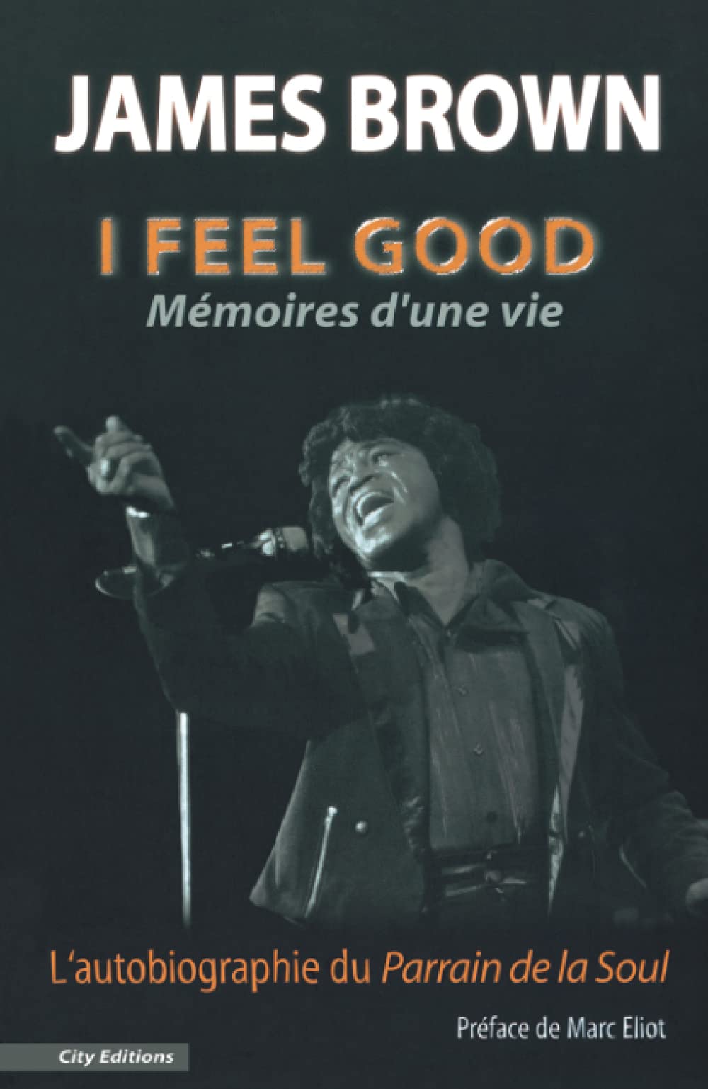 James Brown L'autobiographie: Mémoires d'une vie Contemporary literature