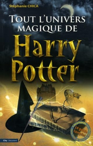 TOUT L'UNIVERS MAGIQUE DE HARRY POTTER Contemporary literature