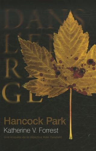 Hancock Park: Une enquête de la détective Kate Delafield Contemporary literature