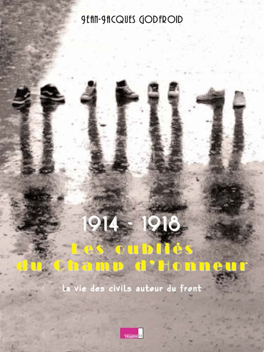 1914 1918 les Oubliés du Champ d Honneur Books